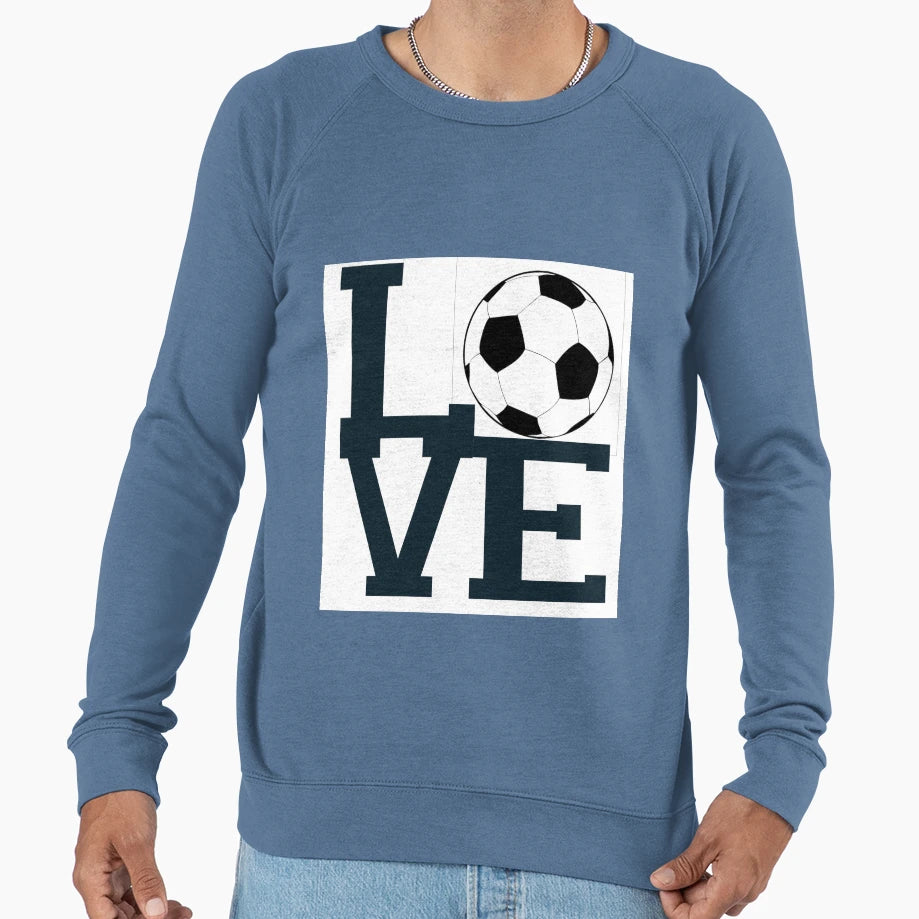 Love Soccer Sweatshirt - Aesthetic Graphic Men Women - T-Shirt, Sweatshirt, Hoodie