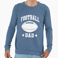 Football Dad Sweatshirt - Casual Everyday Wear for Adults - T-Shirt, Sweatshirt, Hoodie