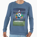 I Love Football Sweatshirt - Casual Everyday Wear Unisex - T-Shirt, Sweatshirt, Hoodie