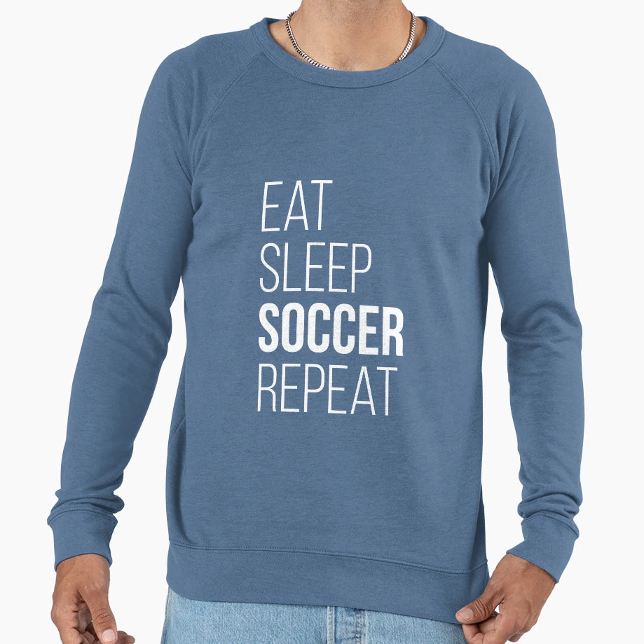 Eat Sleep Soccer Repeat Funny Gift T-Shirt - Fun Novelty Design for Adults - T-Shirt, Sweatshirt, Hoodie