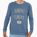 Sunday Funday Sweatshirt - Casual Everyday Wear Men Women - T-Shirt, Sweatshirt, Hoodie