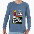 Muntzs Football Special Sweatshirt - Streetwear Style Unisex - T-Shirt, Sweatshirt, Hoodie