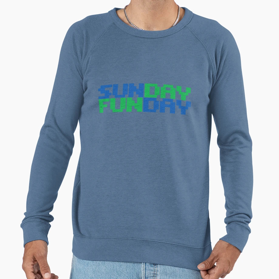 Sunday Funday Sweatshirt - Casual Everyday Wear Men Women - T-Shirt, Sweatshirt, Hoodie
