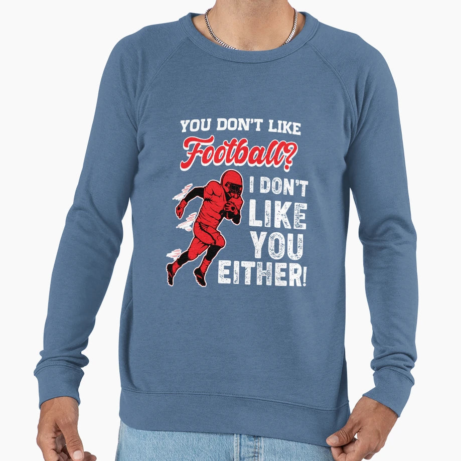 American Football Sweatshirt - Trendy Graphic Men Women - T-Shirt, Sweatshirt, Hoodie