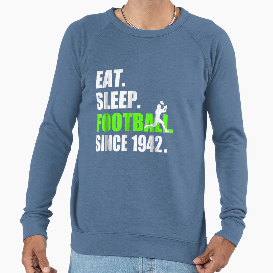 Eat Sleep Since 1942 76Th Birthday Sweatshirt - Graphic Print for Adults - T-Shirt, Sweatshirt, Hoodie