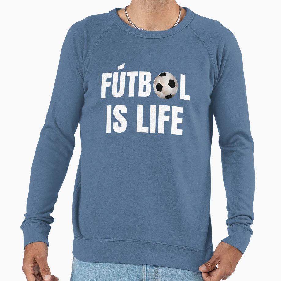 Futbol Is Life Soccer Lover Football Sweatshirt - Custom Art Print Unisex - T-Shirt, Sweatshirt, Hoodie