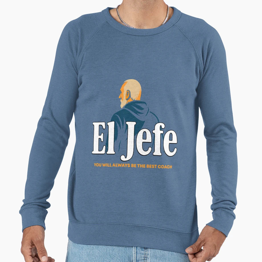 El Jefe Tribute To Coach Gregg Sweatshirt - Custom Art Print for Adults - T-Shirt, Sweatshirt, Hoodie