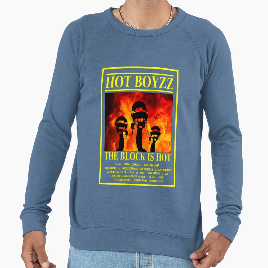 Hot Boyz Sweatshirt - Casual Everyday Wear Unisex - T-Shirt, Sweatshirt, Hoodie