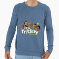 Its Friday Sweatshirt - Streetwear Style Unisex - T-Shirt, Sweatshirt, Hoodie