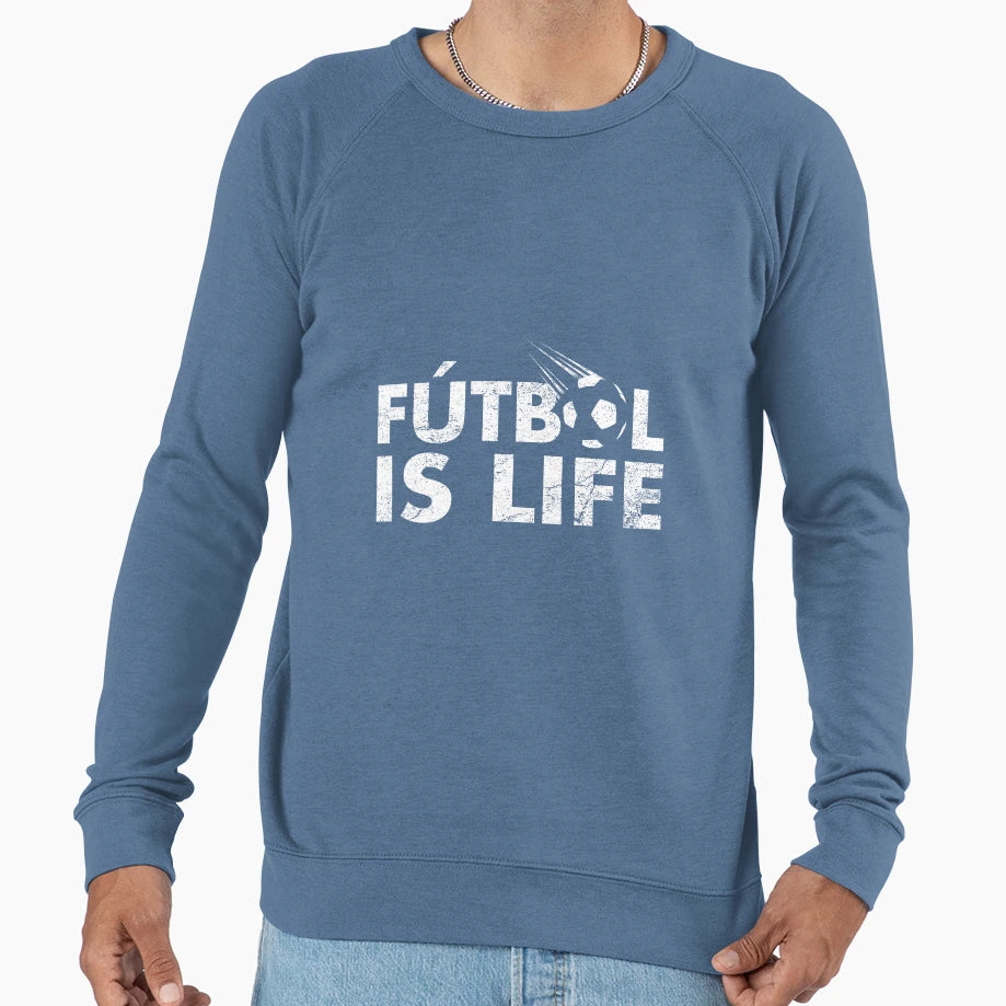 World Cup Futbol Is Life Sweatshirt - Casual Everyday Wear for Adults - T-Shirt, Sweatshirt, Hoodie