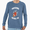 Professional Football Fan Sweatshirt - Casual Everyday Wear Unisex - T-Shirt, Sweatshirt, Hoodie