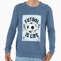 Football Is Life 4 Sweatshirt - Minimalist Print Unisex - T-Shirt, Sweatshirt, Hoodie