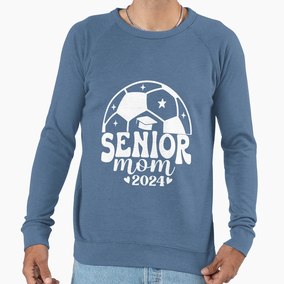 Senior Soccer Mom 2024 Sweatshirt - Graphic Print Men Women - T-Shirt, Sweatshirt, Hoodie