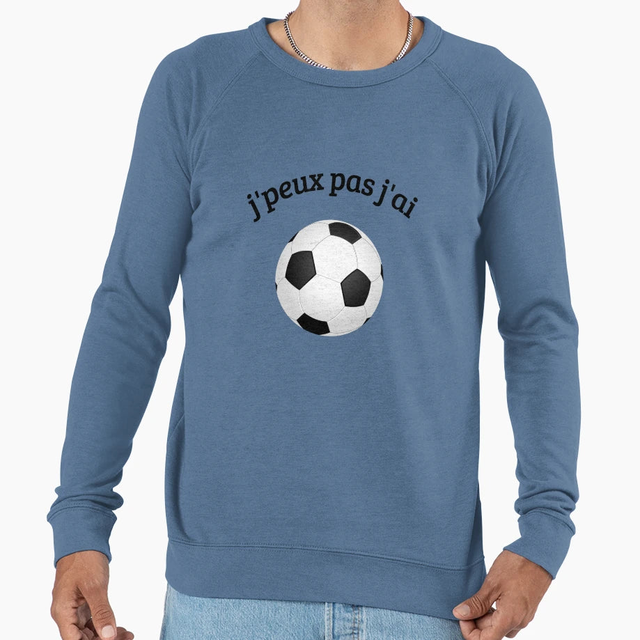 I Cant I Have Football Sweatshirt - Novelty Apparel Men Women - T-Shirt, Sweatshirt, Hoodie