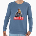 Future Sweatshirt - Fun Novelty Design Unisex - T-Shirt, Sweatshirt, Hoodie