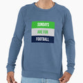 Sundays Are Football Sweatshirt - Custom Art Print for Adults - T-Shirt, Sweatshirt, Hoodie