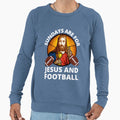 Sundays Are Jesus Church And Football Sweatshirt - Aesthetic Graphic Unisex - T-Shirt, Sweatshirt, Hoodie