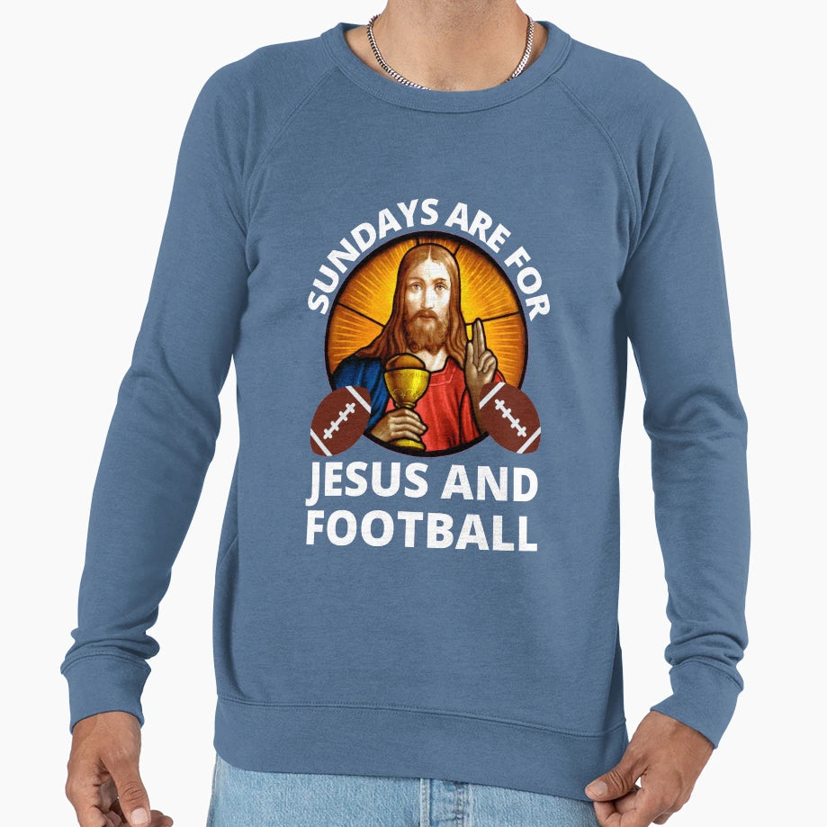 Sundays Are Jesus Church And Football Sweatshirt - Aesthetic Graphic Unisex - T-Shirt, Sweatshirt, Hoodie
