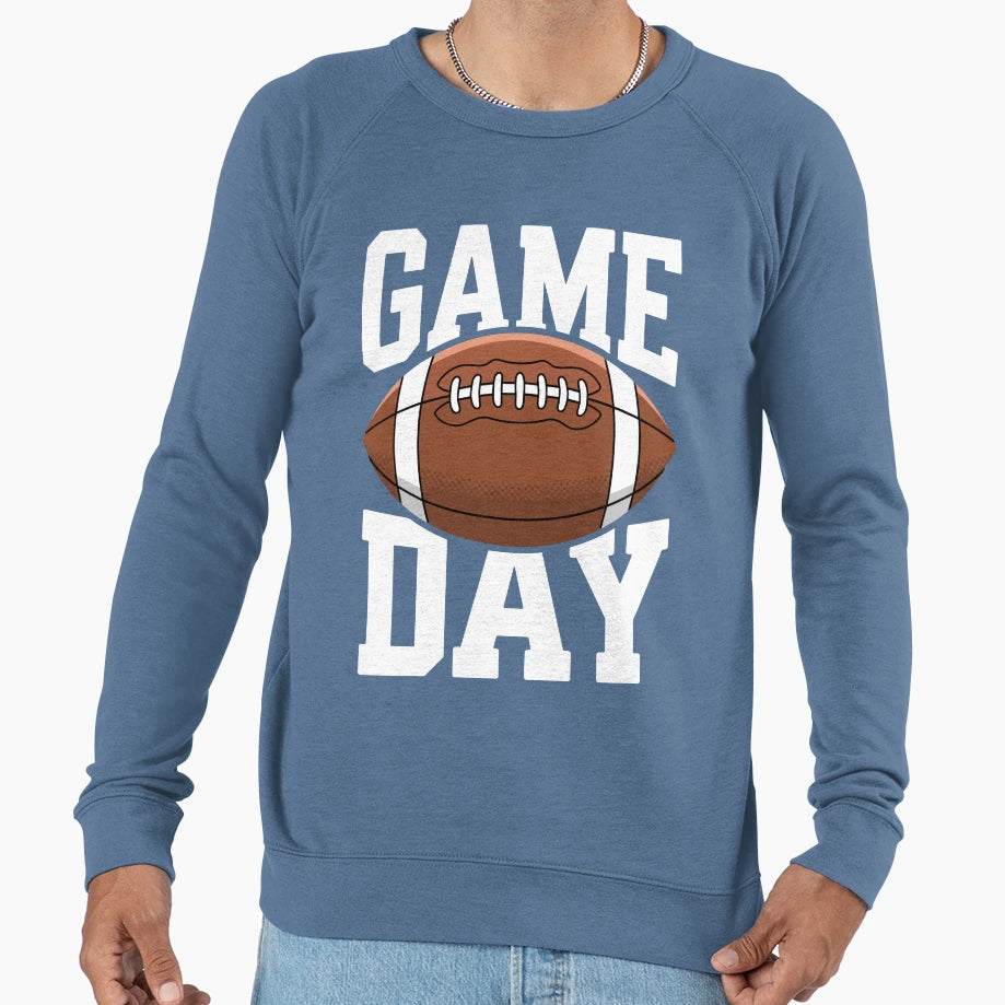 Game Day Football Fans Sweatshirt - Streetwear Style Unisex - T-Shirt, Sweatshirt, Hoodie