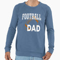 Football Dad American Football Sweatshirt - Fun Novelty Design Unisex - T-Shirt, Sweatshirt, Hoodie