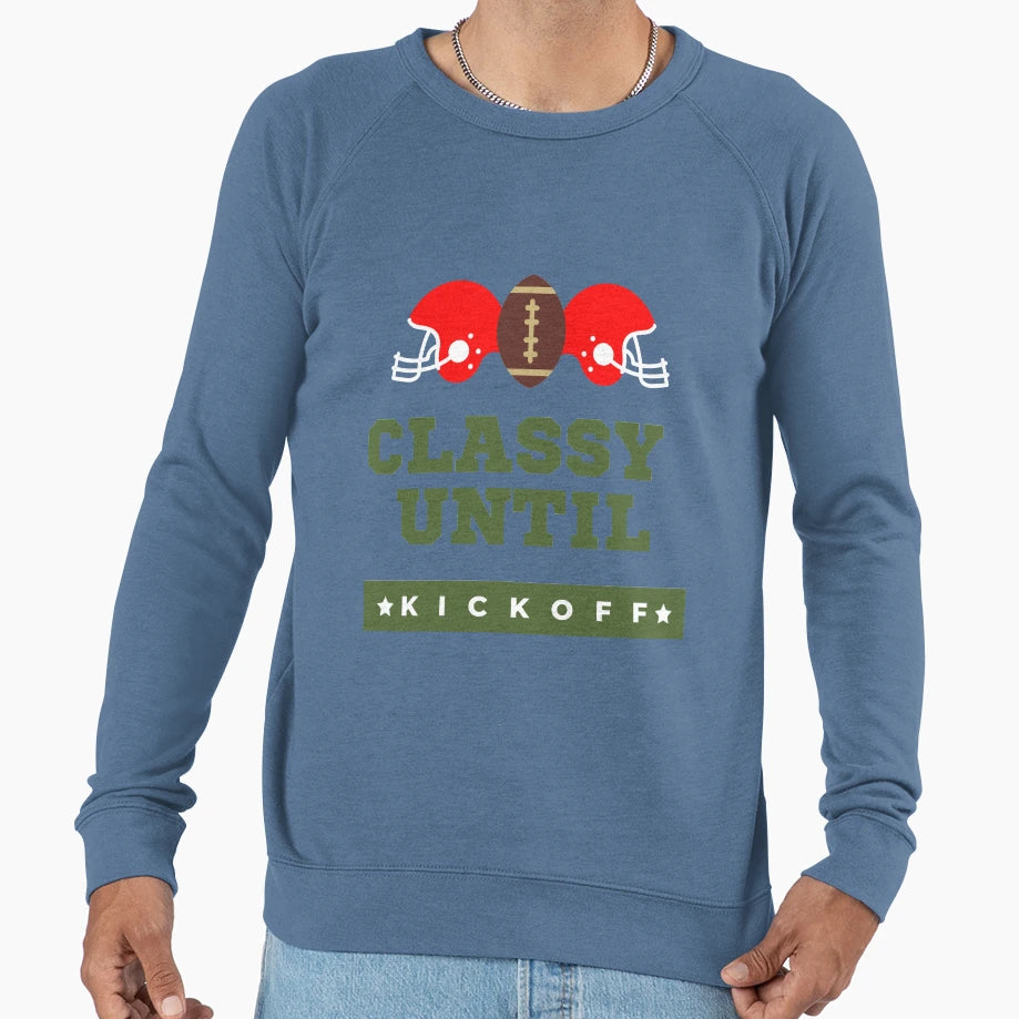 Game Day Classy Until Kickoff Momfootball T-Shirt - Graphic Print Unisex - T-Shirt, Sweatshirt, Hoodie