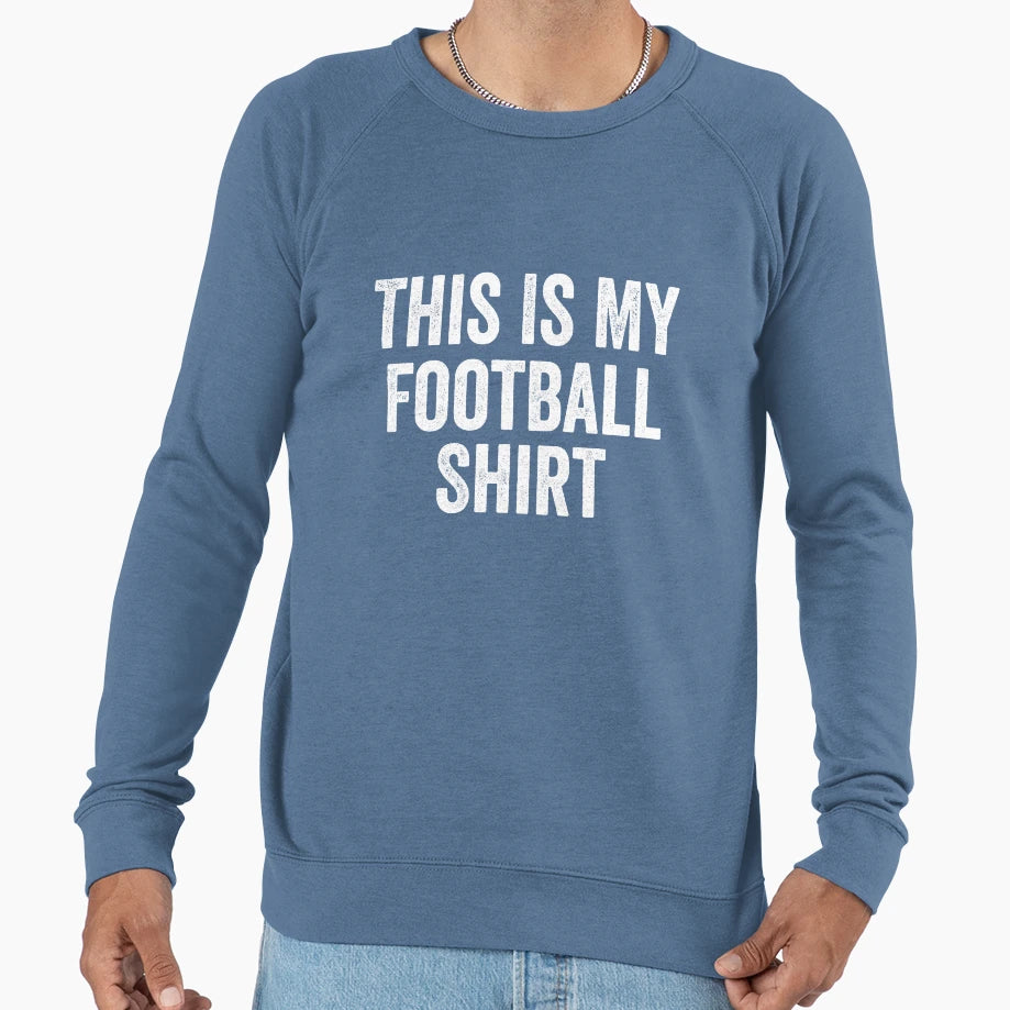 This Is My Football T-Shirt - Trendy Graphic for Adults - T-Shirt, Sweatshirt, Hoodie