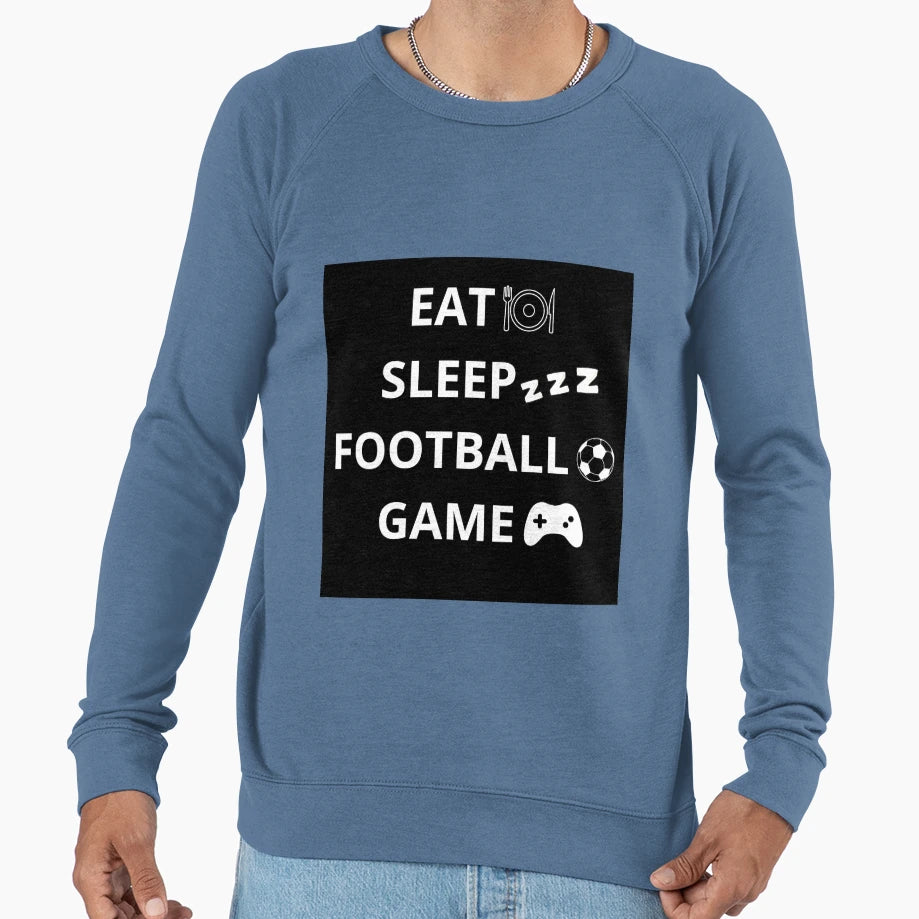 Eat Sleep Football Game Sweatshirt - Trendy Graphic for Adults - T-Shirt, Sweatshirt, Hoodie