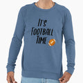 Its Football Time Sweatshirt - Minimalist Print for Adults - T-Shirt, Sweatshirt, Hoodie
