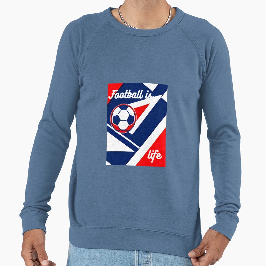 Football Is Life Sweatshirt - Unique Graphic for Adults - T-Shirt, Sweatshirt, Hoodie