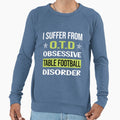 Obsessive Love Table Football Soccer Sweatshirt - Aesthetic Graphic Unisex - T-Shirt, Sweatshirt, Hoodie