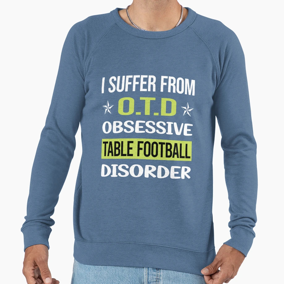 Obsessive Love Table Football Soccer Sweatshirt - Aesthetic Graphic Unisex - T-Shirt, Sweatshirt, Hoodie