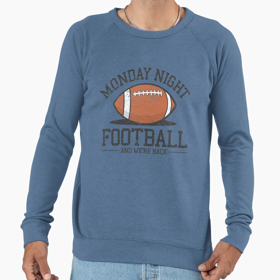Monday Night Football Sweatshirt - Casual Everyday Wear Unisex - T-Shirt, Sweatshirt, Hoodie
