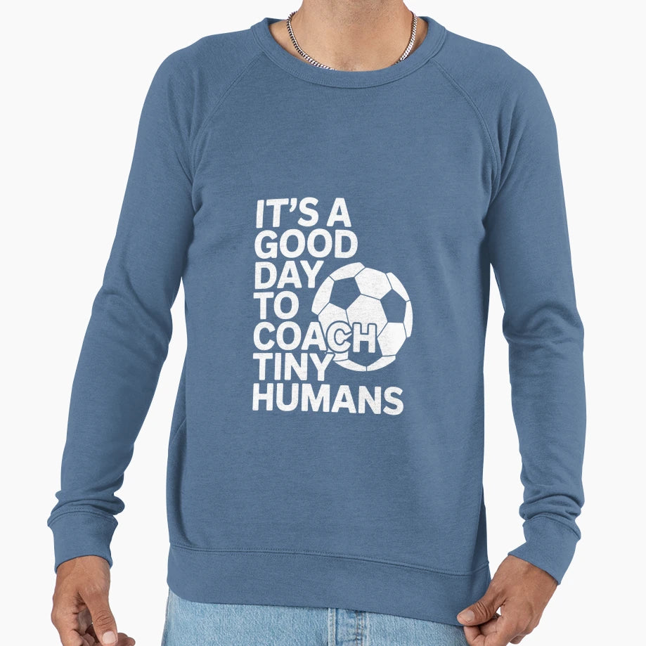 Funny Soccer Coach Trainer Sweatshirt - Aesthetic Graphic Men Women - T-Shirt, Sweatshirt, Hoodie
