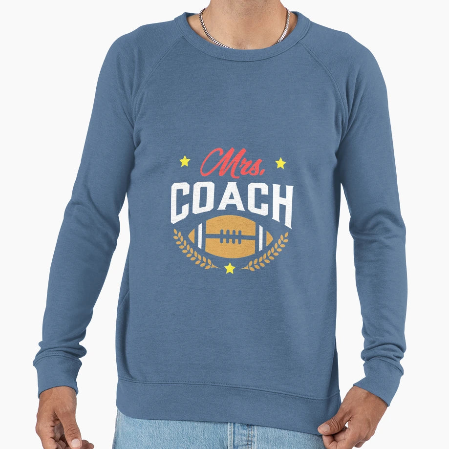 Mrs Coach Sweatshirt - Custom Art Print Men Women - T-Shirt, Sweatshirt, Hoodie