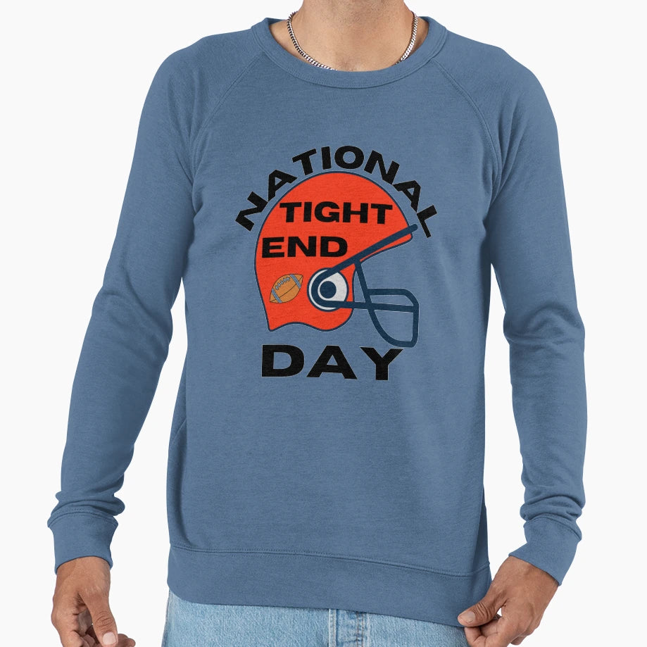 National Tight Ends Day Get Your Game Sweatshirt - Custom Art Print Unisex - T-Shirt, Sweatshirt, Hoodie