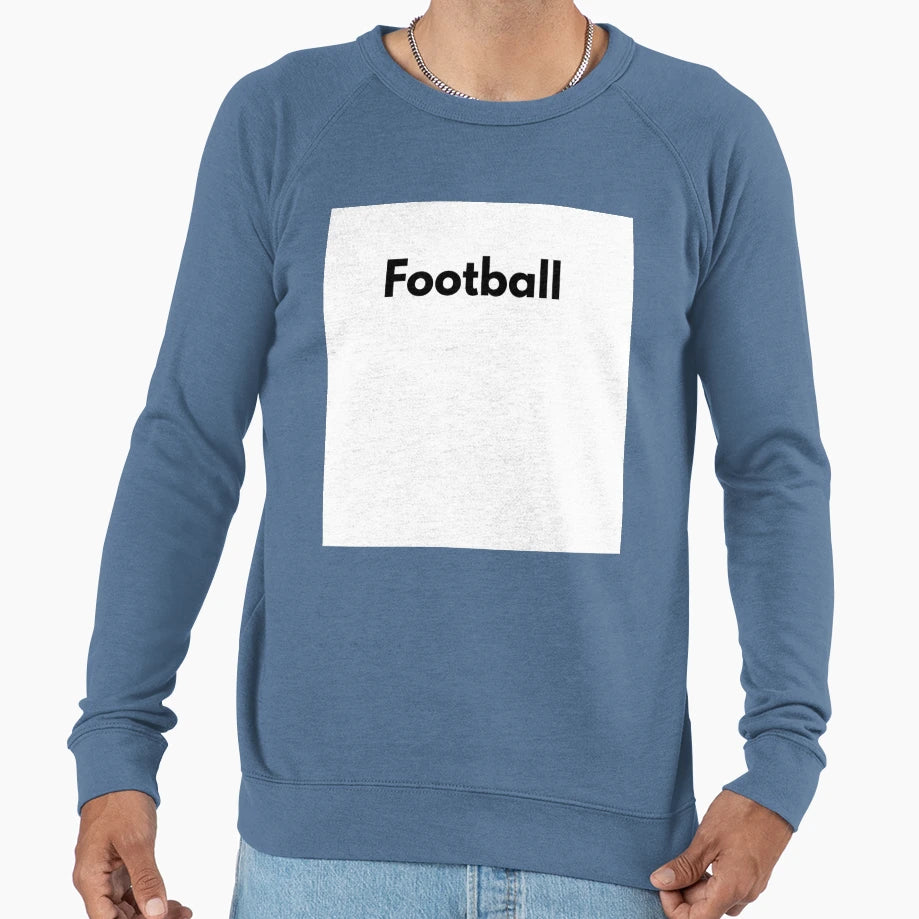 Football Sweatshirt - Aesthetic Graphic Unisex - T-Shirt, Sweatshirt, Hoodie
