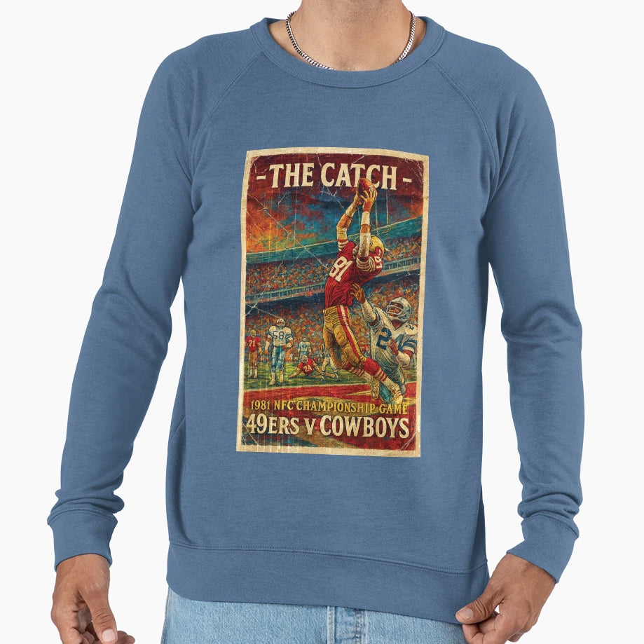 Dwight Clark Catch 49Ers V Cowboys Sweatshirt - Streetwear Style Unisex - T-Shirt, Sweatshirt, Hoodie