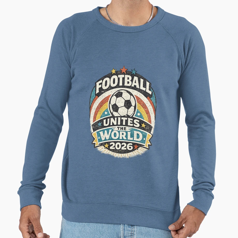 Football Unites World 2026 Soccer Fan Sweatshirt - Minimalist Print Unisex - T-Shirt, Sweatshirt, Hoodie