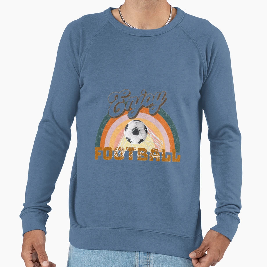 Enjoy Football Sweatshirt - Casual Everyday Wear Men Women - T-Shirt, Sweatshirt, Hoodie