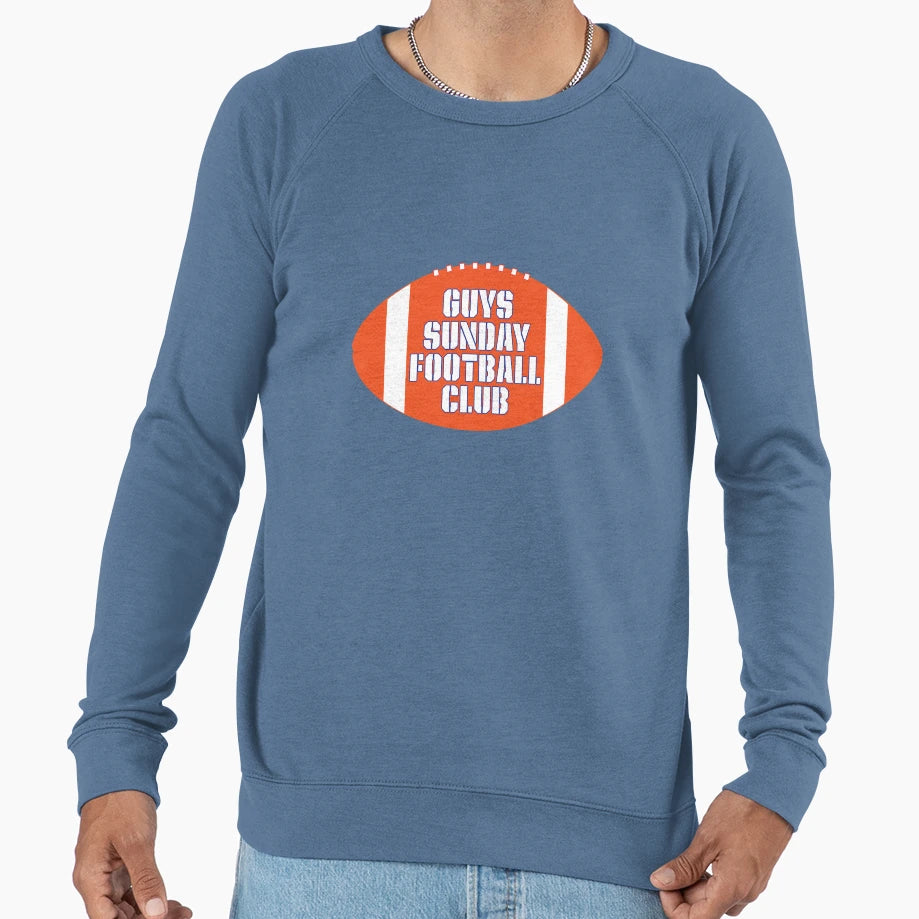 Guys Sunday Football Club Sweatshirt - Streetwear Style Unisex - T-Shirt, Sweatshirt, Hoodie