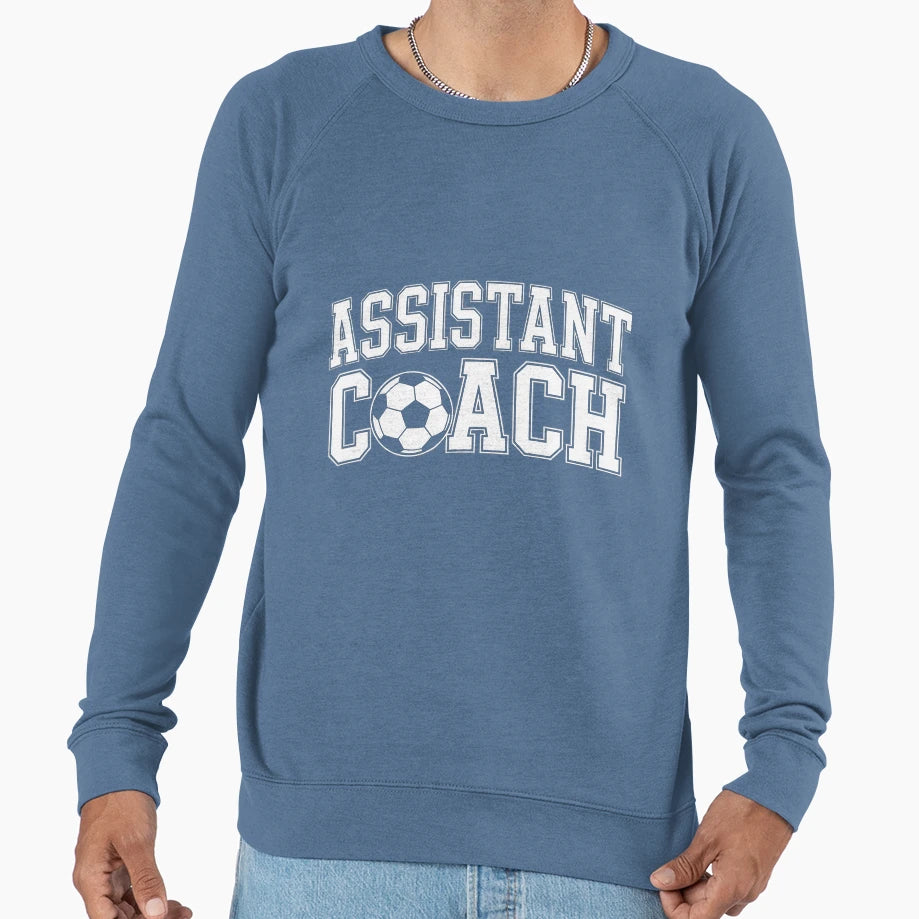 Assistant Soccer Coach Sweatshirt - Trendy Graphic Men Women - T-Shirt, Sweatshirt, Hoodie