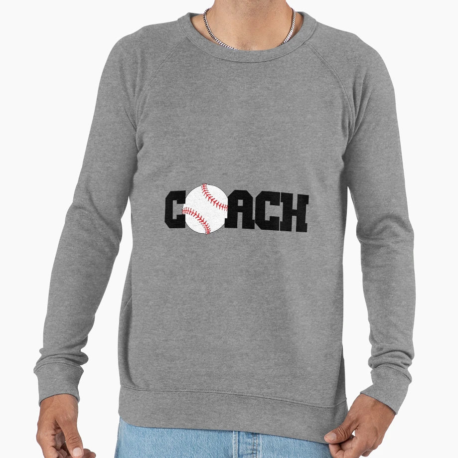 Baseball Coach Sweatshirt - Unique Graphic for Adults - T-Shirt, Sweatshirt, Hoodie