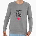 Soccer Sweatshirt - Casual Everyday Wear Men Women - T-Shirt, Sweatshirt, Hoodie