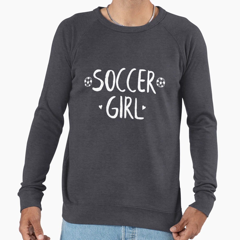 Soccer Sweatshirt - Fun Novelty Design Men Women - T-Shirt, Sweatshirt, Hoodie