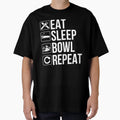 Funny Bowler Gift Eat Sleep Bowl Repeat T-Shirt - Novelty Apparel Unisex - T-Shirt, Sweatshirt, Hoodie