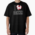 I Love Soccer White T-Shirt - Fun Novelty Design for Adults - T-Shirt, Sweatshirt, Hoodie
