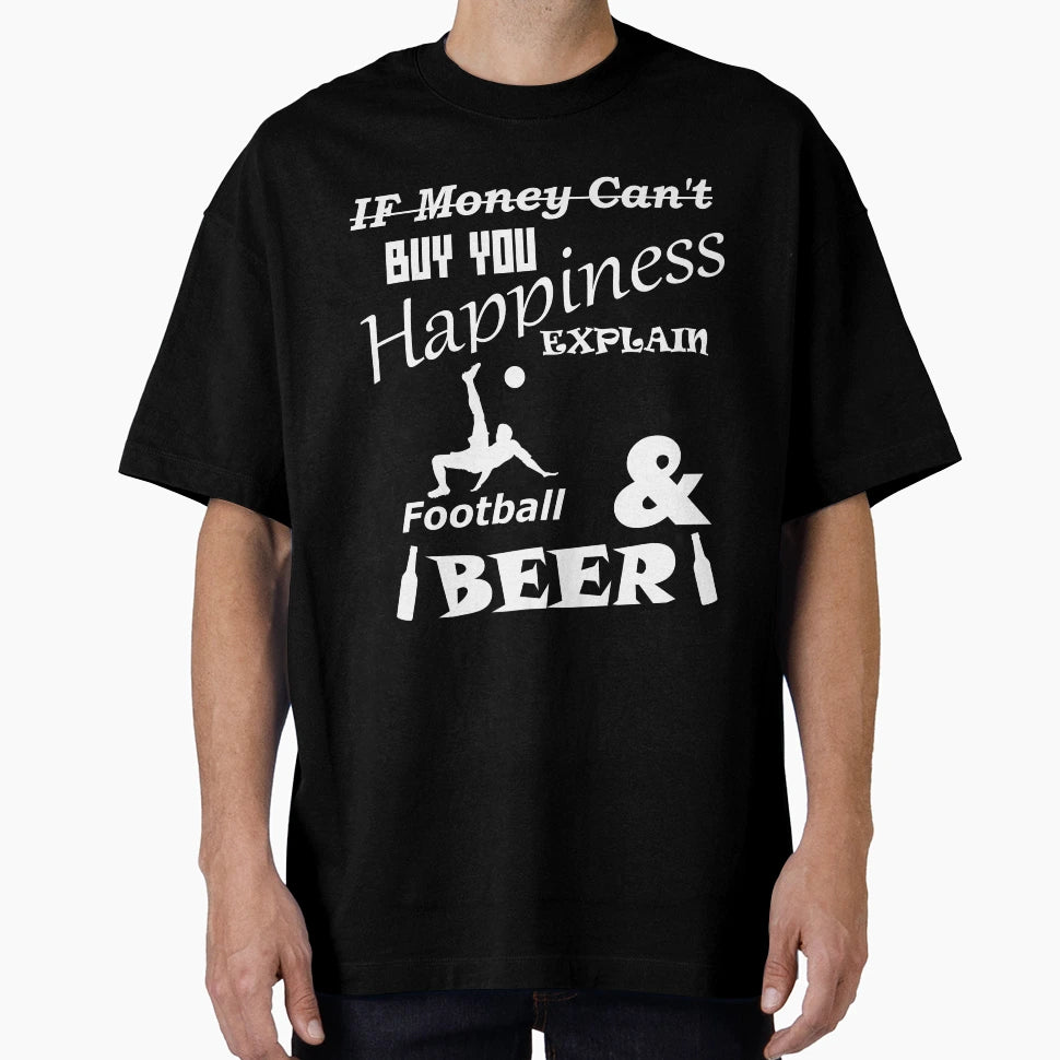 Happiness Football Beer T-Shirt - Minimalist Print for Adults - T-Shirt, Sweatshirt, Hoodie