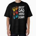 Best Dad Hand Down Fathers Day Birthday T-Shirt - Graphic Print Men Women - T-Shirt, Sweatshirt, Hoodie