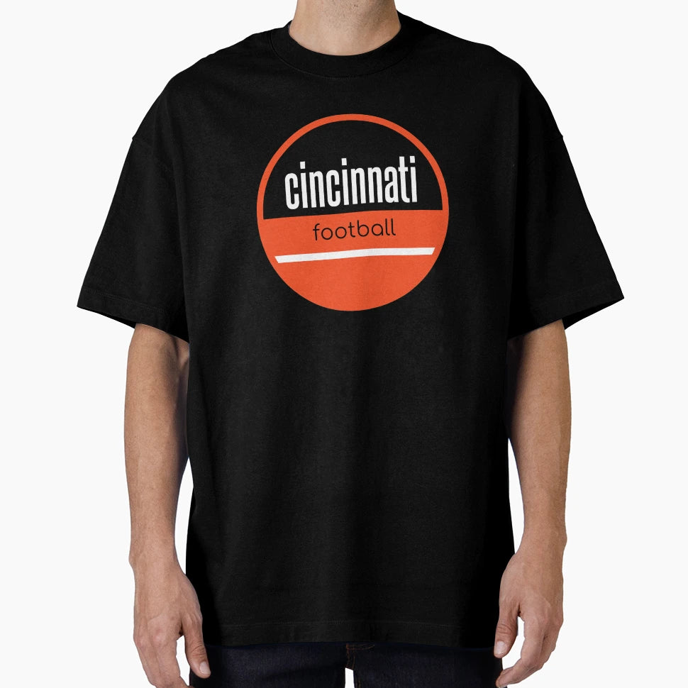 Cincinnati Football T-Shirt - Streetwear Style Men Women - T-Shirt, Sweatshirt, Hoodie