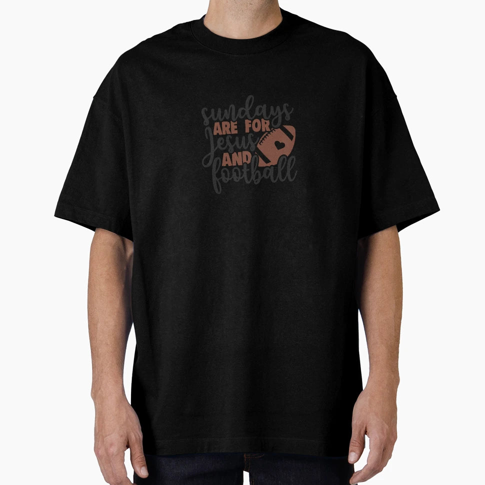 Sundays Are Jesus And Football T-Shirt - Fun Novelty Design Men Women - T-Shirt, Sweatshirt, Hoodie